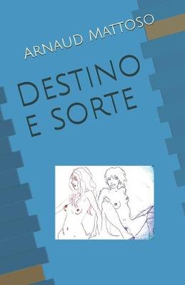 Book cover for Destino e sorte