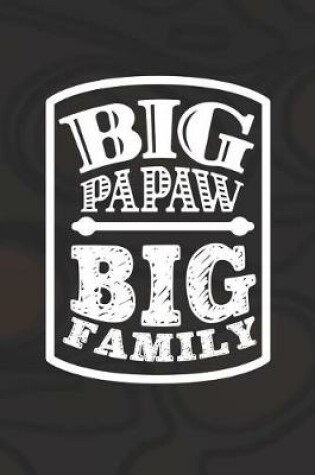 Cover of Big Papaw Big Family