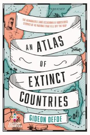 Cover of An Atlas of Extinct Countries