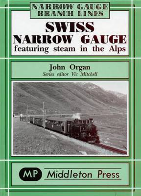 Cover of Swiss Narrow Gauge