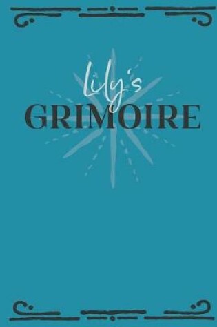 Cover of Lily's Grimoire