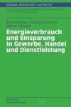 Book cover for Energieverbrauch Und Einsparung in Gewerbe, Handel Und Dienstleistung