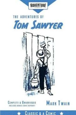 Cover of The Adventures of Tom Sawyer (Adventure Classics)