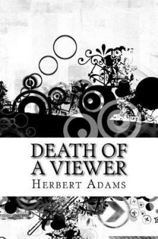 Cover of Death of a Viewer