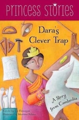 Cover of Dara's Clever Trap: A Story from Cambodia