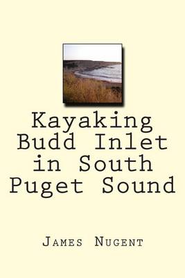 Book cover for Kayaking Budd Inlet in South Puget Sound