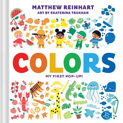 Book cover for Colors: My First Pop-Up! (A Pop Magic Book)