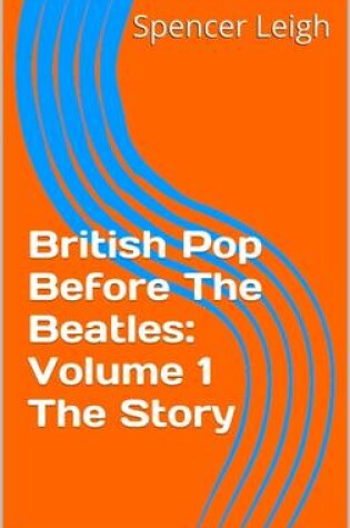 Cover of The British Pop Before the Beatles