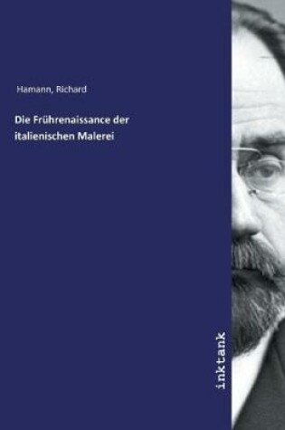 Cover of Die Frührenaissance der italienischen Malerei