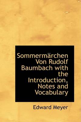 Book cover for Sommermacrchen Von Rudolf Baumbach with the Introduction, Notes and Vocabulary