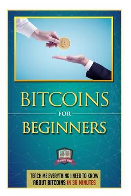 Cover of Bitcoins For Beginners