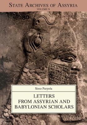 Book cover for Letters from Assyrian and Babylonian Scholars