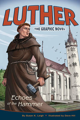 Book cover for Luther: Echoes of the Hammer