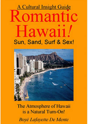 Book cover for Romantic Hawaii -- Sun, Sand, Surf & Sex