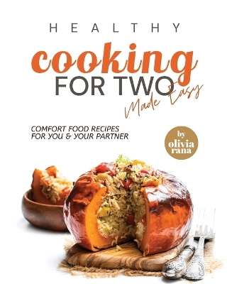 Book cover for Healthy Cooking for Two Made Easy