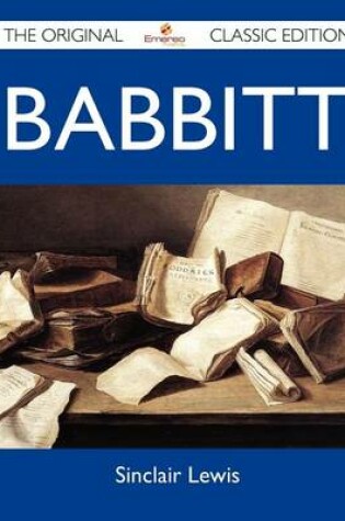 Cover of Babbitt - The Original Classic Edition
