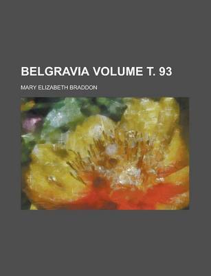 Book cover for Belgravia Volume . 93