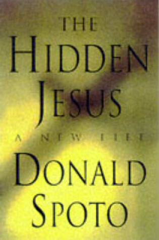Cover of The Hidden Jesus
