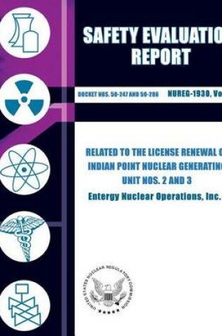 Cover of Safety Evaluation Report Related to the License Renewal of Indian Point Nuclear Generating Unit Nos. 2 and 3