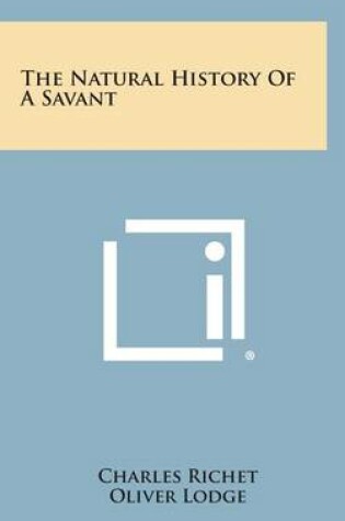 Cover of The Natural History of a Savant
