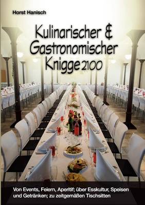 Book cover for Kulinarischer Und Gastronomischer Knigge 2100