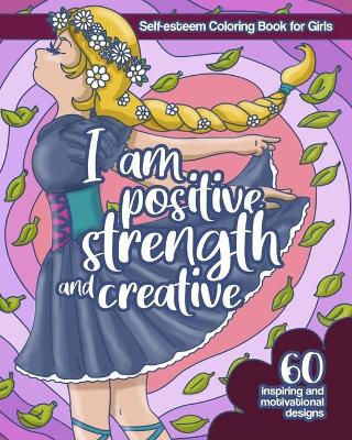 Book cover for Self-Esteem Coloring Book for Girls