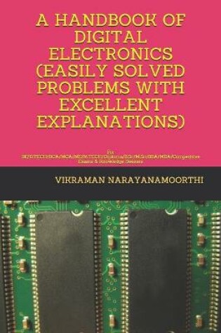 Cover of A Handbook of Digital Electronics (Easily Solved Problems with Excellent Explanations)