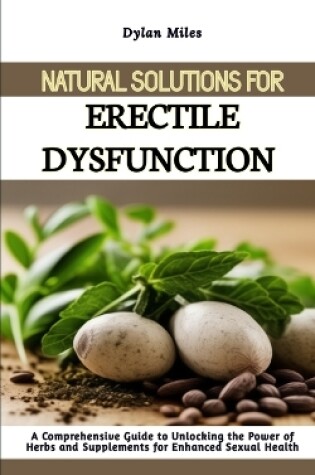 Cover of Natural Solutions for Erectile Dysfunction