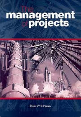 Book cover for The Management of Projects