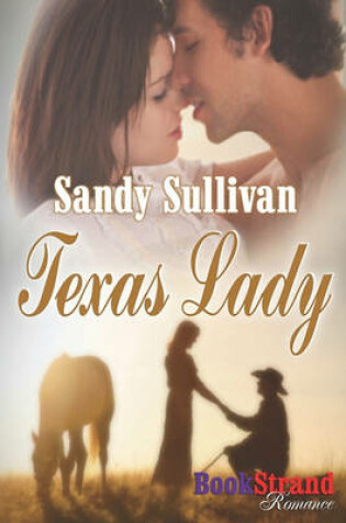 Cover of Texas Lady (Bookstrand Publishing Romance)