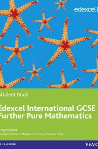 Cover of Edexcel International GCSE Further Pure Mathematics Student Book