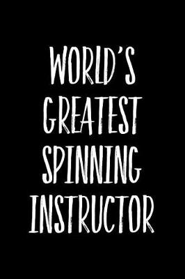 Book cover for World's Greatest Spinning Instructor