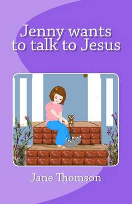 Book cover for Jenny wants to talk to Jesus-v.1.2 sm