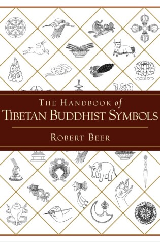 Cover of The Handbook of Tibetan Buddhist Symbols