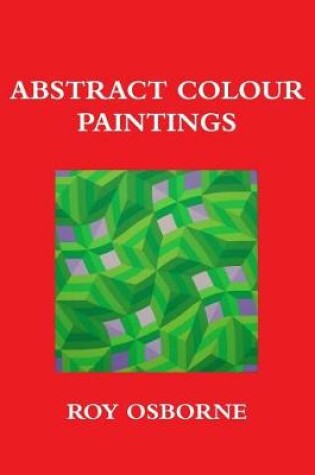 Cover of Abstract Colour Paintings