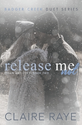 Book cover for Release Me Not