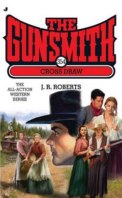 Book cover for The Gunsmith #354