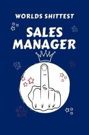Cover of Worlds Shittest Sales Manager