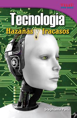 Cover of Tecnolog a: Haza as y fracasos (Technology: Feats & Failures) (Spanish Version)