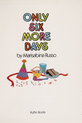 Cover of Russo Marisabina : Only Six More Days