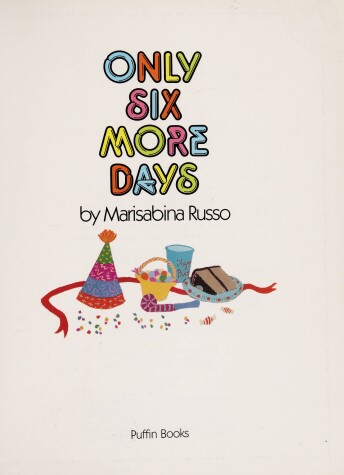 Book cover for Russo Marisabina : Only Six More Days