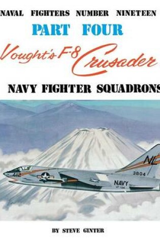 Cover of Vought's F-8 Crusader- Part 4