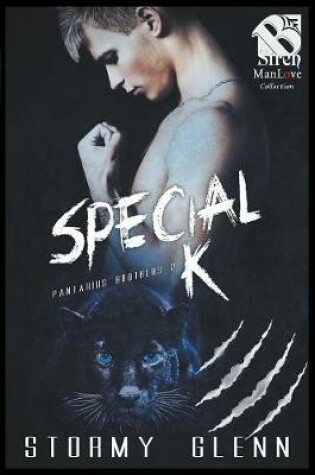 Cover of Special K [pantarius Brothers 2] (Siren Publishing the Stormy Glenn Manlove Collection)