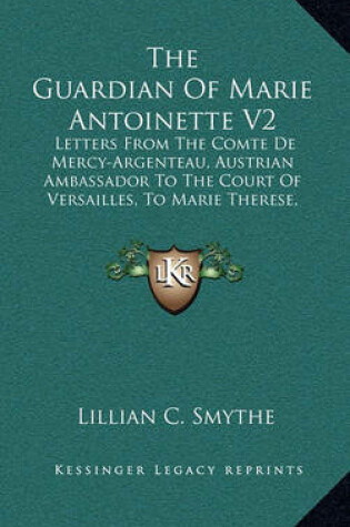 Cover of The Guardian of Marie Antoinette V2