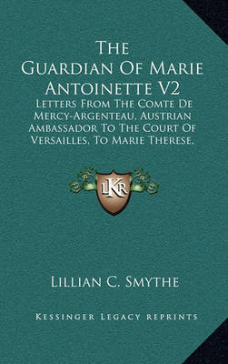 Book cover for The Guardian of Marie Antoinette V2