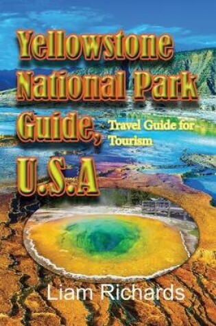 Cover of Yellowstone National Park Guide, U.S.A