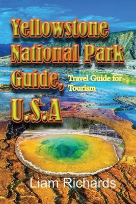 Book cover for Yellowstone National Park Guide, U.S.A