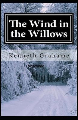 Book cover for The Wind in the Willows Annotated (Wordsworth Classics)