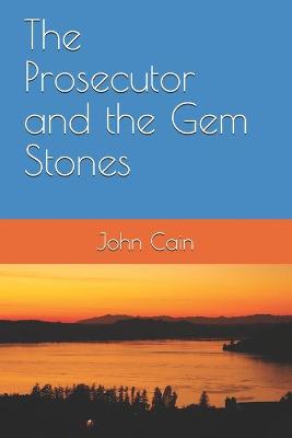 Book cover for The Prosecutor and the Gem Stones