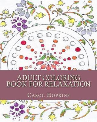 Book cover for Adult Coloring Book for Relaxation